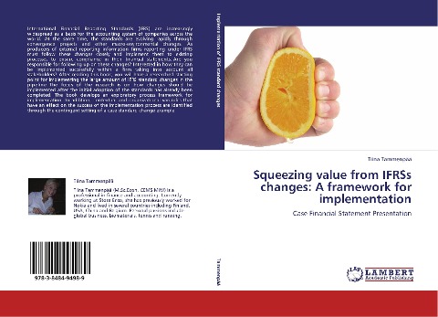 Squeezing value from IFRSs changes: A framework for implementation: Case Financial Statement Presentation