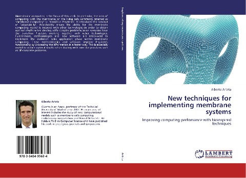 New techniques for implementing membrane systems: Improving computing perfomance with bioinspired techniques
