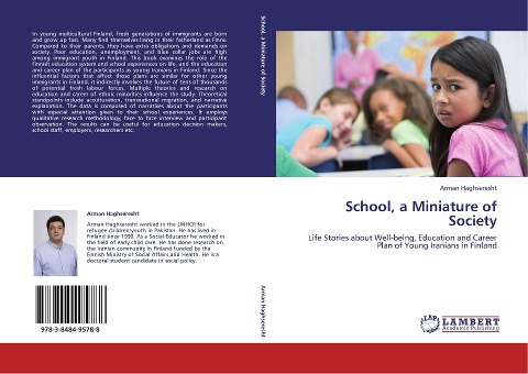 School, a Miniature of Society: Life Stories about Well-being, Education and Career Plan of Young Iranians in Finland