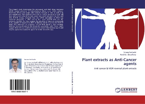Plant extracts as Anti-Cancer agents: Anti cancer & MDR reversal plant extracts