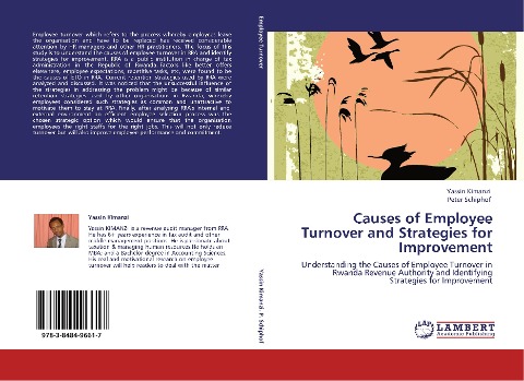 Causes of Employee Turnover and Strategies for Improvement: Understanding the Causes of Employee Turnover in Rwanda Revenue Authority and Identifying Strategies for Improvement