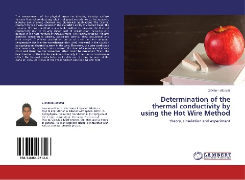 Determination of the thermal conductivity by using the Hot Wire Method: theory, simulation and experiment