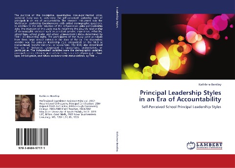 Principal Leadership Styles in an Era of Accountability: Self-Perceived School Principal Leadership Styles