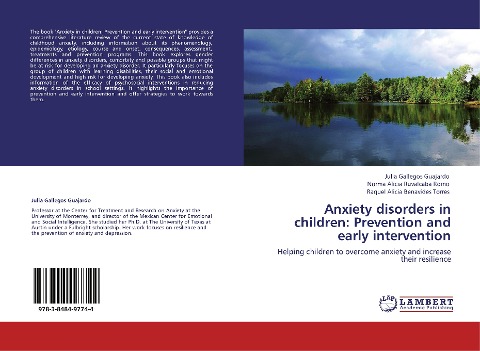 Anxiety disorders in children: Prevention and early intervention: Helping children to overcome anxiety and increase their resilience
