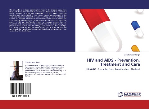 HIV and AIDS - Prevention, Treatment and Care: HIV/AIDS - Examples from Swaziland and Thailand