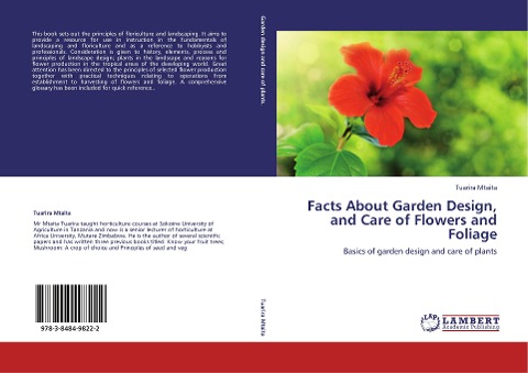 Facts About Garden Design, and Care of Flowers and Foliage: Basics of garden design and care of plants