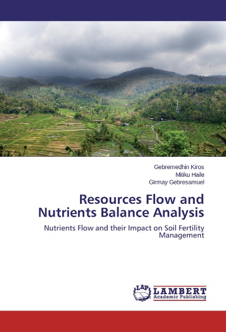 Resources Flow and Nutrients Balance Analysis: Nutrients Flow and their Impact on Soil Fertility Management