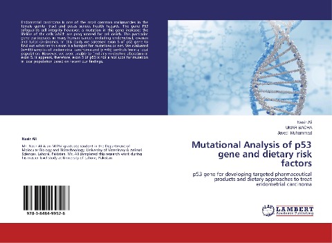 Mutational Analysis of p53 gene and dietary risk factors: p53 gene for developing targeted pharmaceutical products and dietary approaches to treat endometrial carcinoma
