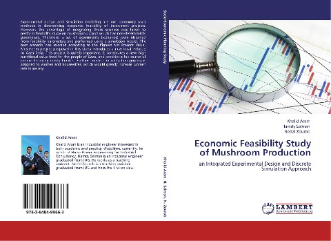 Economic Feasibility Study of Mushroom Production: an Integrated Experimental Design and Discrete Simulation Approach