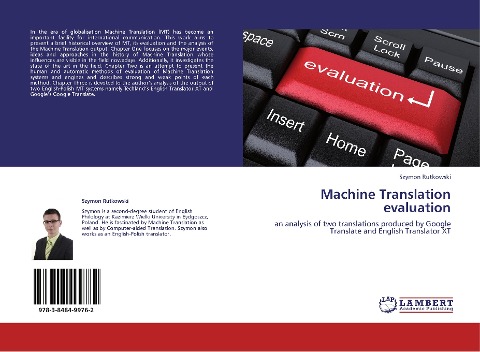Machine Translation evaluation: an analysis of two translations produced by Google Translate and English Translator XT