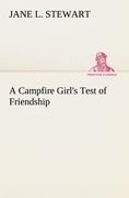 A Campfire Girls Test of Friendship