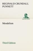 Mendelism Third Edition