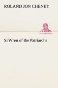 SiWren of the Patriarchs