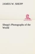 Shepps Photographs of the World