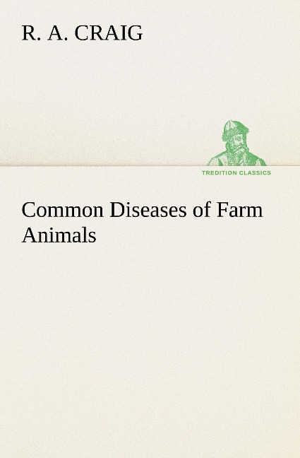 Common Diseases of Farm Animals