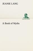 A Book of Myths