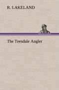 The Teesdale Angler