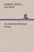 An American Robinson Crusoe