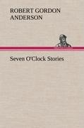 Seven OClock Stories