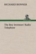 The Boy Inventors Radio Telephone