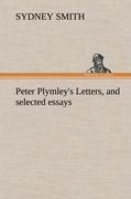 Peter Plymleys Letters, and selected essays
