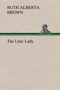 The Lilac Lady