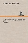 A Boys Voyage Round the World