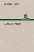 A Book of Myths