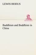 Buddhism and Buddhists in China
