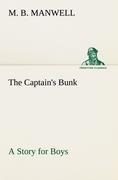 The Captains Bunk A Story for Boys