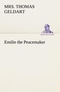 Emilie the Peacemaker