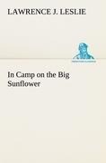 In Camp on the Big Sunflower