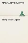 Thirty Indian Legends