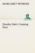 Dorothy Dales Camping Days