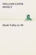 Death Valley in 49