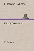 LAbbe Constantin - Volume 3