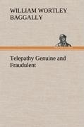 Telepathy Genuine and Fraudulent