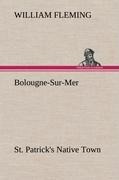 Bolougne-Sur-Mer St. Patricks Native Town