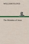 The Mistakes of Jesus