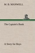 The Captains Bunk A Story for Boys