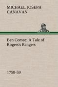 Ben Comee A Tale of Rogerss Rangers, 1758-59