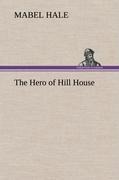 The Hero of Hill House