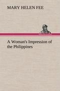 A Womans Impression of the Philippines