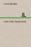 Little Folks Handy Book