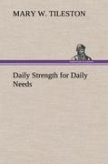 Daily Strength for Daily Needs
