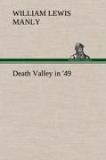 Death Valley in 49