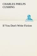 If You Dont Write Fiction