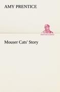 Mouser Cats Story