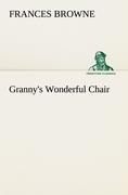 Grannys Wonderful Chair