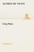Cinq Mars - Volume 5